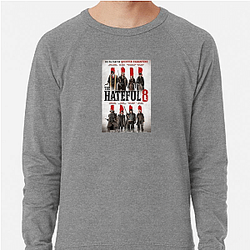 The Hateful Eight was directed by Quentin Tarantino The Hateful Eight Sweatshirts