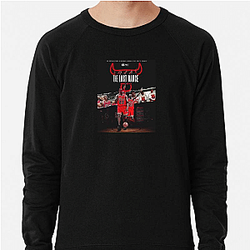 Final Season The Last Dance Sweatshirts