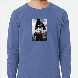 The Last Frontier is a reality TV series The Last Frontier Sweatshirts