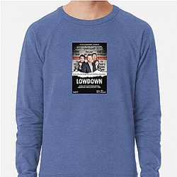 Conspiracy Drama The Lowdown Sweatshirts