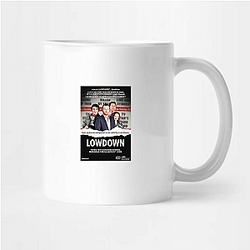 Conspiracy Drama The Lowdown Mugs