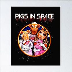 The Muppets スペースのピッグは301ポスターを残しました