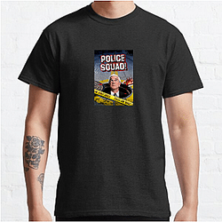 The Naked Gun has two sequels The Naked Gun T-Shirts