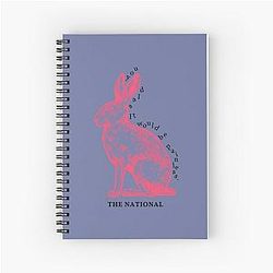 you said it would be painless.  The National, -quot-Pink Rabbits-quot-    Spiral Notebook