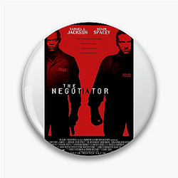 The Negotiator is a crime thriller film The Negotiator Pins