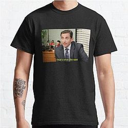 The Office T-Shirts - That's what she said - Michael Scott Classic T-Shirt RB1801