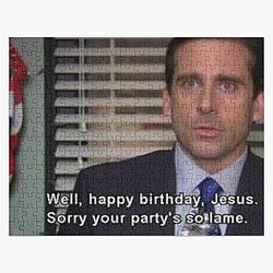 The Office Puzzles - Happy Birthday Jesus - Michael Scott Jigsaw Puzzle RB1801