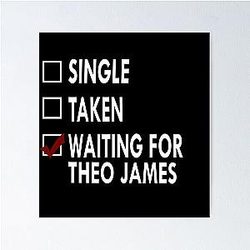 Waiting for Theo James