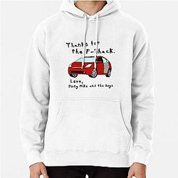 The Other Guys T Shirt. Thanks for the Shack Love Dirty Mike and the Boys Pullover Hoodie