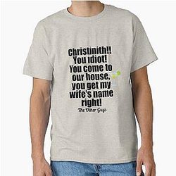 The Other Guy Classic T-Shirt
