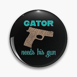 The Other Guys Need a Gun Pin