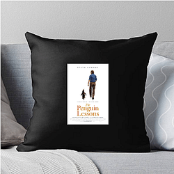 The Penguin Lessons was directed by Peter Cattaneo The Penguin Lessons Pillows Cover