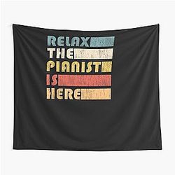 Relax The Pianist Is Here Piano Musician