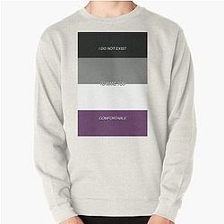 Asexual Flag Sweatshirts - I do not exist to make you comfortable - Asexual Pride Pullover Sweatshirt | The Pride Merch WP0503