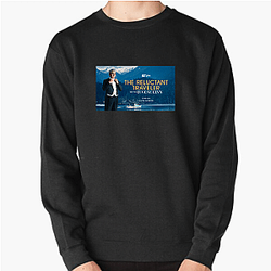 Travel Tales The Reluctant Traveler Sweatshirts