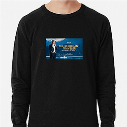 Travel Tales The Reluctant Traveler Sweatshirts