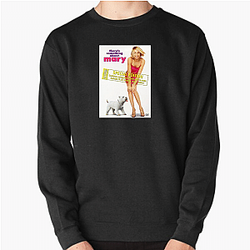Offbeat Romantic Chaos Theres Something About Mary Sweatshirts