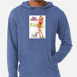 Offbeat Romantic Chaos Theres Something About Mary Hoodies