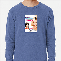 Awkward Dating Disasters Theres Something About Mary Sweatshirts