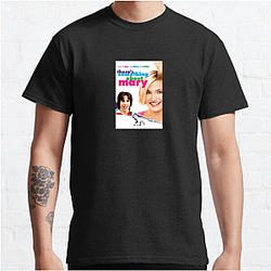 Awkward Dating Disasters Theres Something About Mary T-Shirts