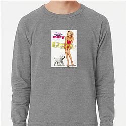 Offbeat Romantic Chaos Theres Something About Mary Sweatshirts
