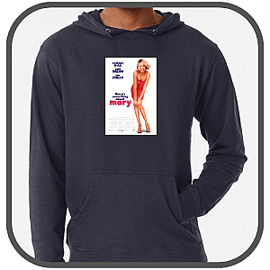 Theres Something About Mary Hoodies