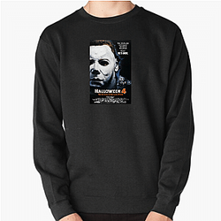 Michael Myers The Best Killer The Return Of Michael Sweatshirts