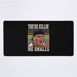 The Sandlot You're Killing Me Smallsigraphy T-Shirt Desk Mat