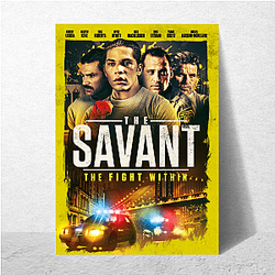 The Savant is a thriller and drama show The Savant Posters