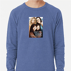 The Sisterhood of the Traveling Pants is a comedy-drama The Sisterhood Of The Traveling Pants Sweatshirts