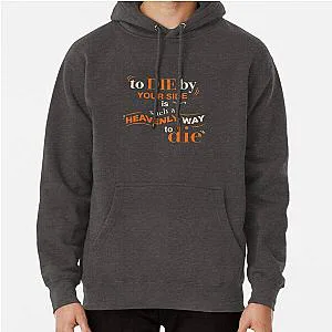 To Die By Your Side, The Smiths lyrics, Typography Pullover Hoodie