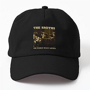 The Smiths The World Won't Listen Gift Men Women Dad Hat