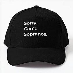 The Sopranos - Tony Soprano - Fan Art - Gifts for Sopranos Fans - Sorry. Can't. Sopranos. Baseball Cap