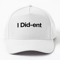 The Sopranos - Tony Soprano - Fan Art - Gifts for Sopranos Fans - I Did-ent Baseball Cap
