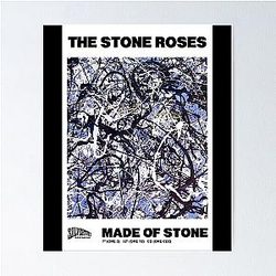 Made of Stone - The Roses Poster
