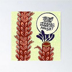 The Story So Far - Under Soil and Dirt Poster