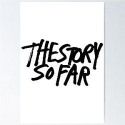 The Story So Far Merch The Story So Far Poster
