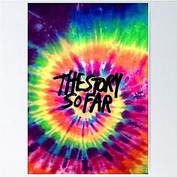 The Story So Far - Tie Dye Poster