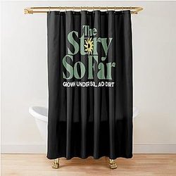 the story so far grown under soil and dirt Shower Curtain