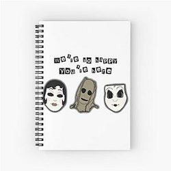 The Strangers Chapter 1 We're so happy you're here Spiral Notebook