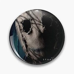 The Strangers Chapter Pin