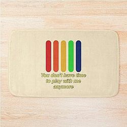 Threat of joy The Strokes - You don't have time to play with me anymore Bath Mat