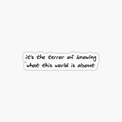 The Terror of Knowing Stickers