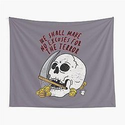 No Excuses for the Terror Tapestry