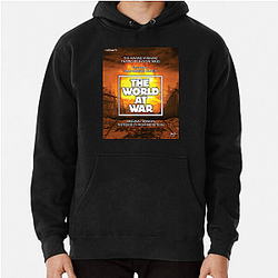The World at War The Best Documentary The World At War Hoodies