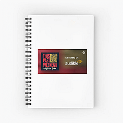 Cultural Commentary This Past Weekend Notebook