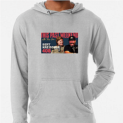 Raw Authenticity This Past Weekend Hoodies