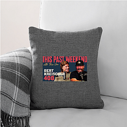 Raw Authenticity This Past Weekend Pillows Cover