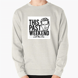Fan Call-Ins This Past Weekend Sweatshirts