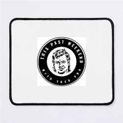 Quirky Insights This Past Weekend Mouse Pads